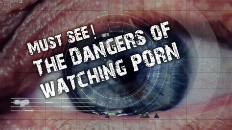 dangerous porn|danger videos .